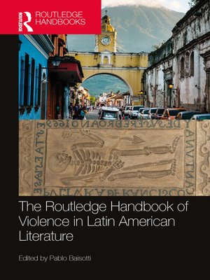 cover image of The Routledge Handbook of Violence in Latin American Literature